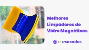 Foto ilustrativa de um Limpador de Vidro Magnético com título "Melhores Limpadores de Vidro Magnéticos"